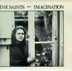 The Saints : Imagination